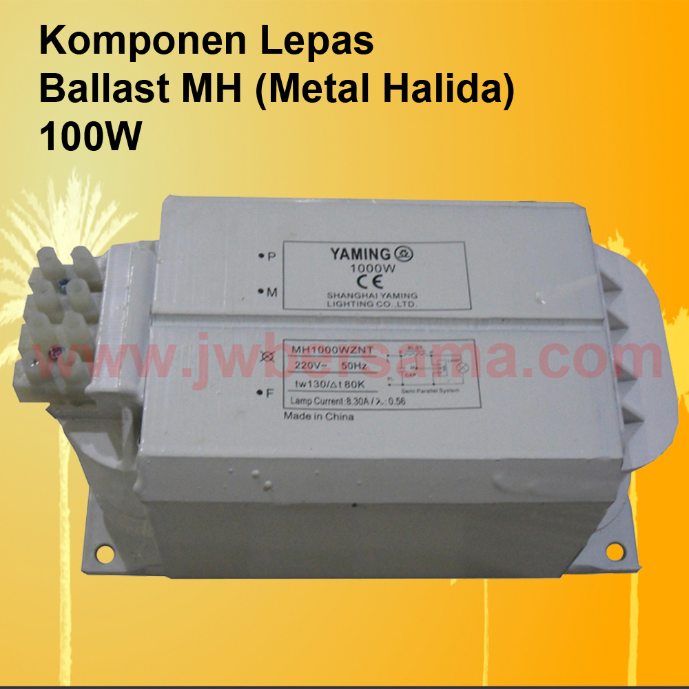 1000 Watt Ballast JW Bersama